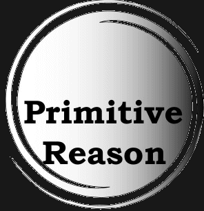 PRIMITVE REASON